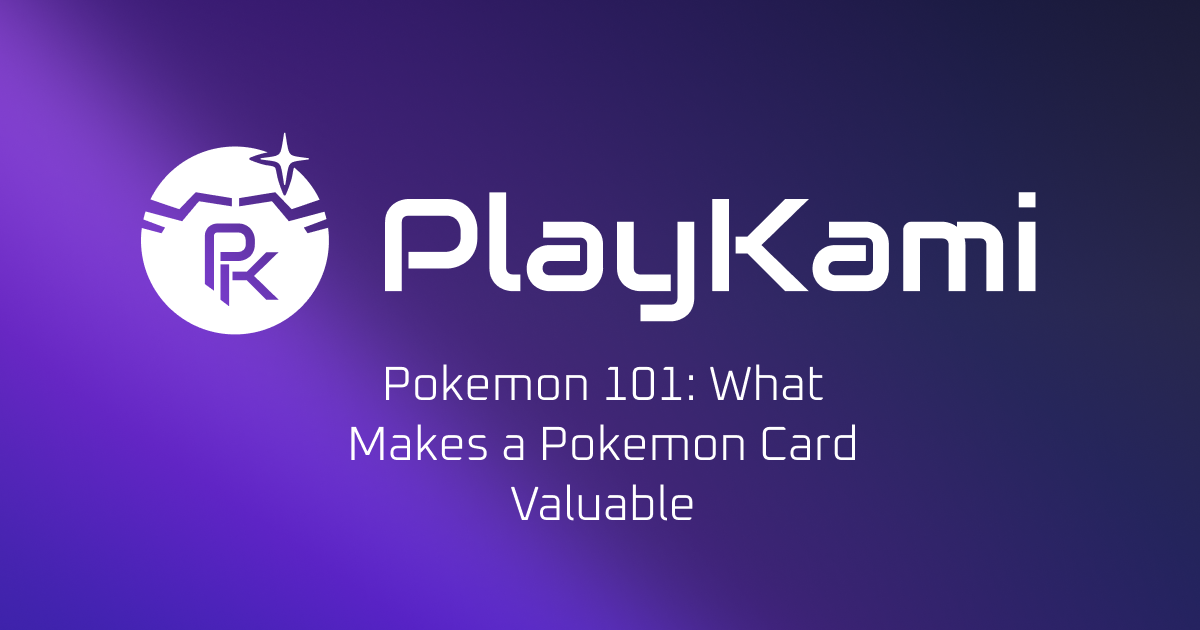 Pokemon 101: What Makes a Pokemon Card Valuable